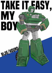 take it easy, my boy