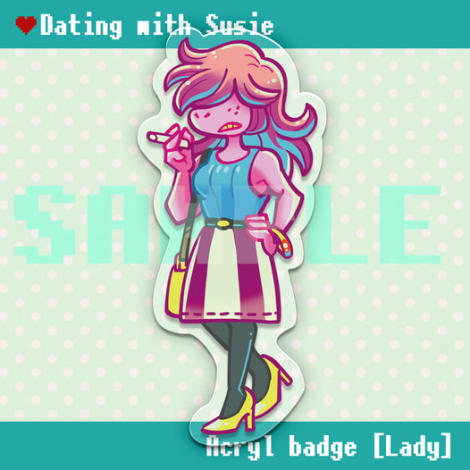 Dathing with Susie　アクリルバッジ「Lady」