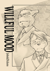 WILLFUL MOOD John&Dickens