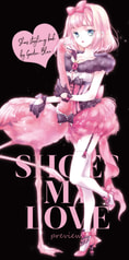 SHOES MY LOVE -preview-