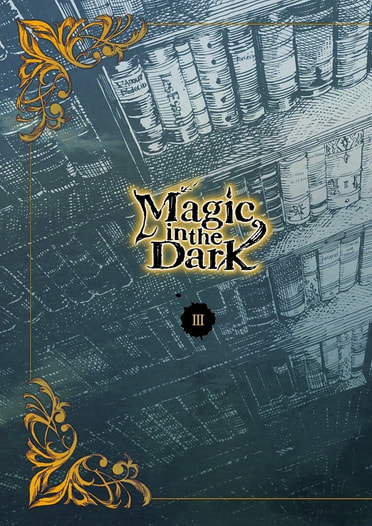 Magic in the Dark（3）