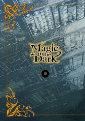Magic in the Dark（3）