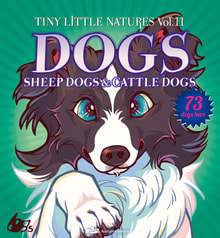 Tiny Little Natures vol.11 "DOGS" Sheep Dogs & Cattle Dogs
