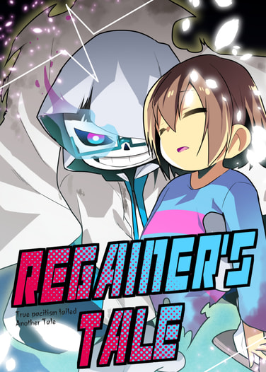 Regainer's　Tale