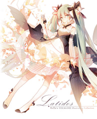 Latidos -Rella's VOCALOIDイラストコレクション-