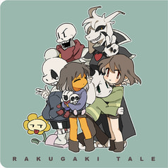 RAKUGAKI TALE