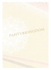 【PANTY＊KINGDOM】