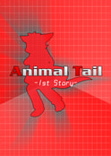 Animal Tail -1st Story-