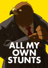 All My Own Stunts