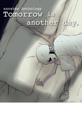 Tomorrow is another day. - 最後の朝 -