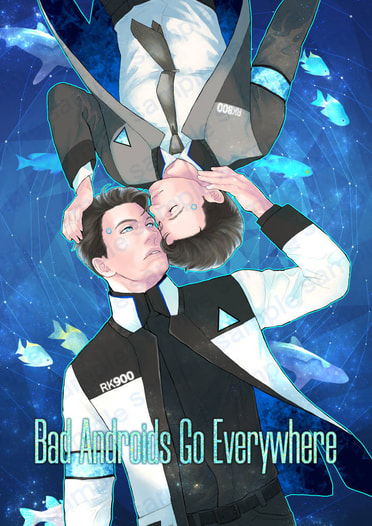 Bad Androids Go Everywhere