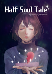 Half Soul Tale　Japanese+English