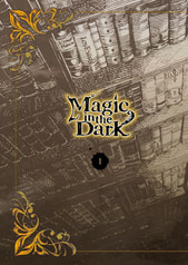 Magic in the Dark（１）