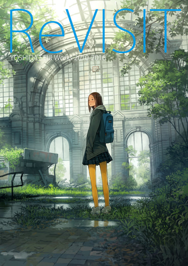 ReVISIT : Yoshida Seiji Works 2010-2016