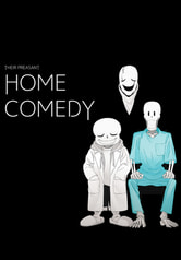 THEIR PLEASANT HOME COMEDY