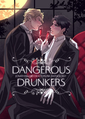 DANGEROUS DRUNKERS