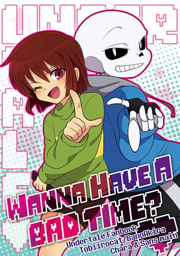 Wanna Have A BADTIME?