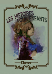 ｌｅｓ ｈｉｓｔｏｉｒｅｓ ｐｏｕｒ ｅｎｆａｎｔｓ