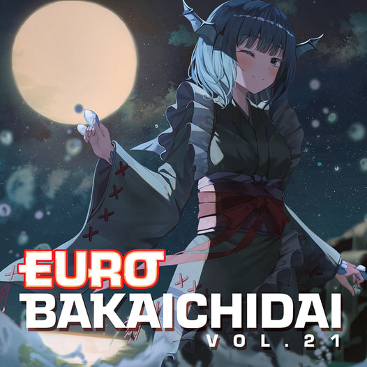 EUROBAKA ICHIDAI VOL.21【初回プレス盤】