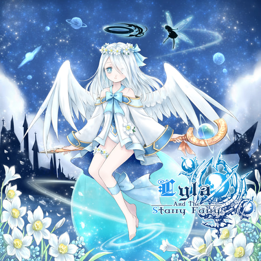 Lyla and the Starry Fairy (リーラと星空の妖精)