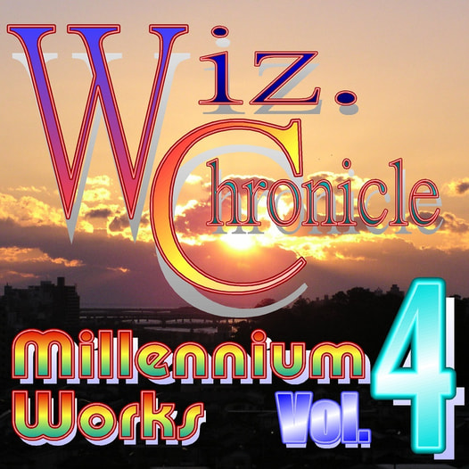 Wiz. Chronicle Millennium Works Vol.4