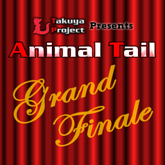 Animal Tail Grand Finale