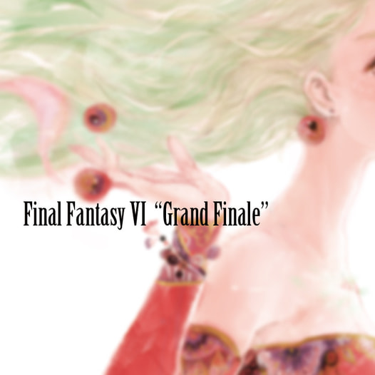 FinalFantasy6 "Grand Finale"