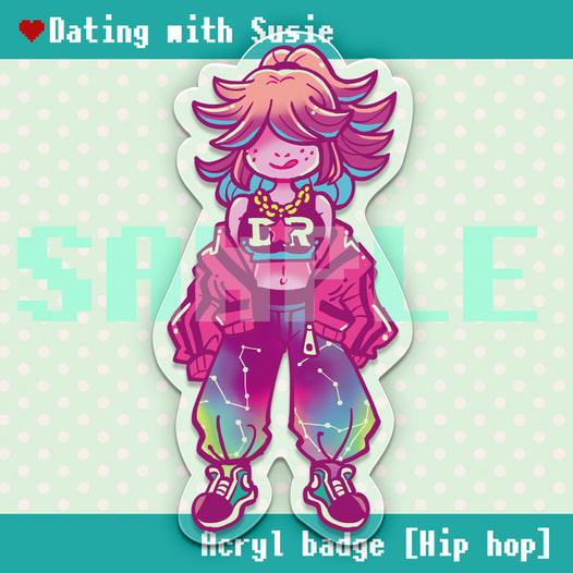 Dathing with Susie　アクリルバッジ「Hiphop」