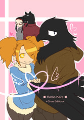 ■Kemo Kare■*Crow Edition*