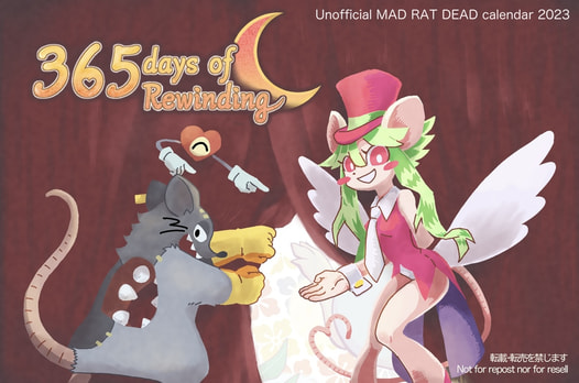 365 days of Rewinding (Unofficial MAD RAT DEAD calendar)