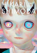 HIKARI SHIMODA ART WORKS この星のゆくえ