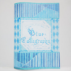 A5冊子『THE BOOK OF Blue Calligraphy』