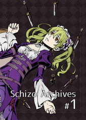 Schizo Archives #1