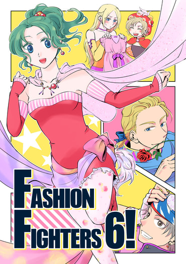 FASHION FIGHTERS 6!