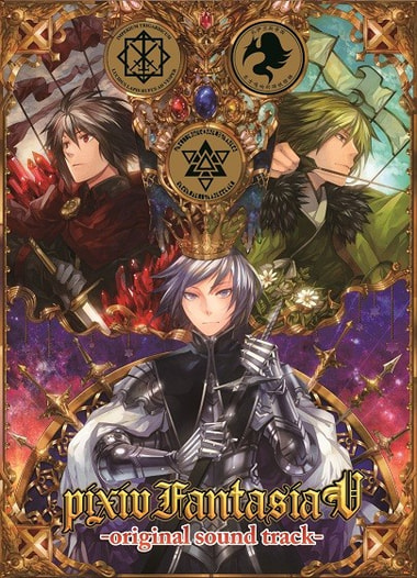 pixivFantasiaⅤ -original sound track-