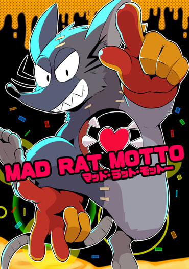 MAD RAT MOTTO