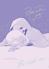 Be with me...