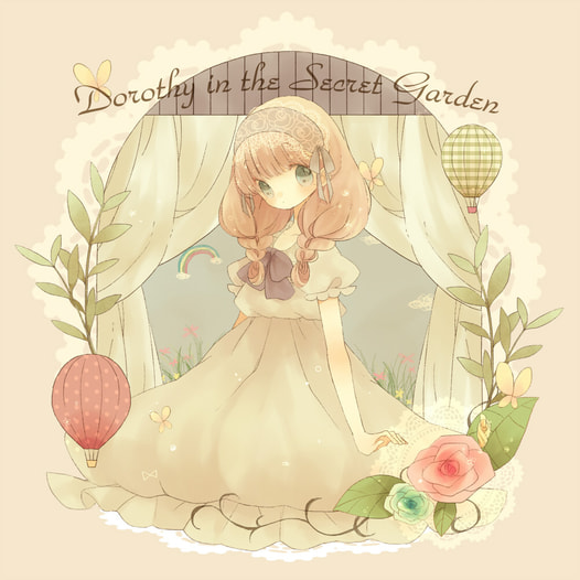 Dorothy in the Secret Garden