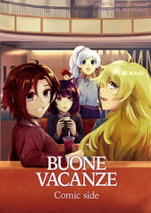 BUONE VACANZE Comic side -RWBY「お休み」アンソロジー-