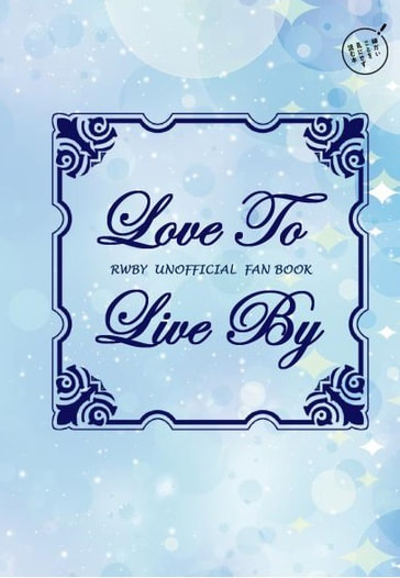 Love To Live By