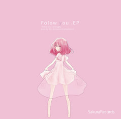 Follow You E.P