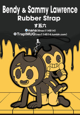 Bendy&Sammy Lawrenceラバーストラップ