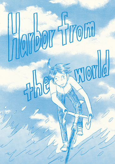 Harbor from the world