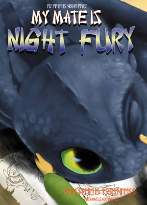 MY MATE IS NIGHT FURY