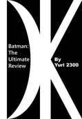 Batman: The Ultimate Review DK Universe