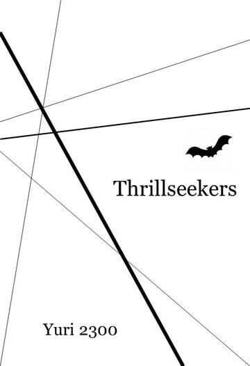 Thrillseekers