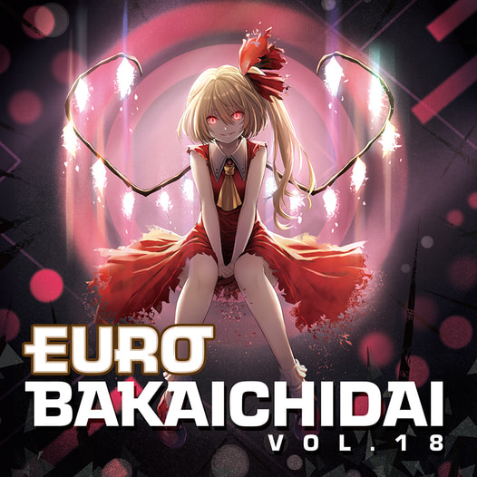 EUROBAKA ICHIDAI VOL.18【初回プレス盤】