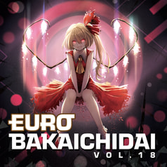 EUROBAKA ICHIDAI VOL.18【初回プレス盤】