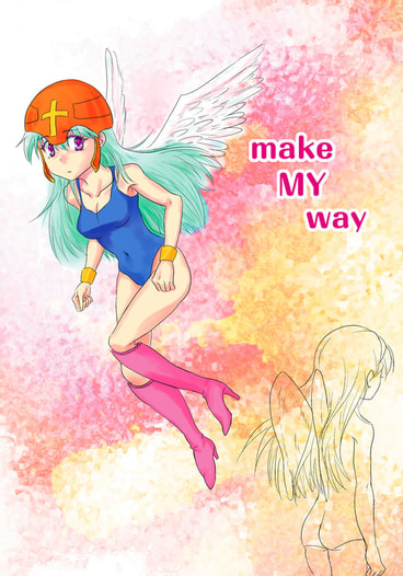 make MY way