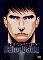 その男ブレナー　Bang Bang